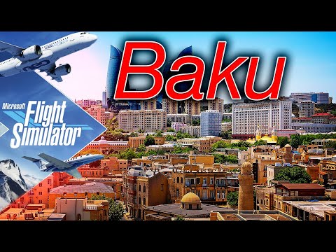 🔴4K Baku Flight | Microsoft Flight Simulator 2020 [RTX 3090]