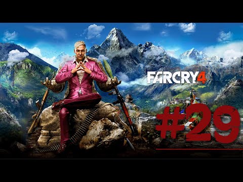 FAR CRY 4 Gameplay Walkthrough Part 29 FULL GAME – No Commentary