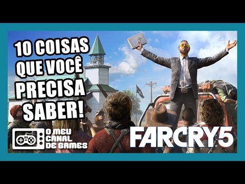 FAR CRY 5: 10 Coisas Que Você Precisa Saber
