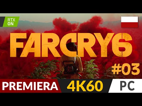 Far Cry 6 PL 🐊 #3 – odc.3 🎑 Bella ciao | Gameplay po polsku 4K + Ray Tracing