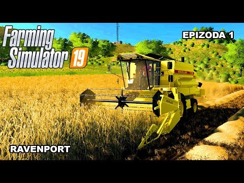 Farming Simulator 2019 | Ravenport | Epizoda 1