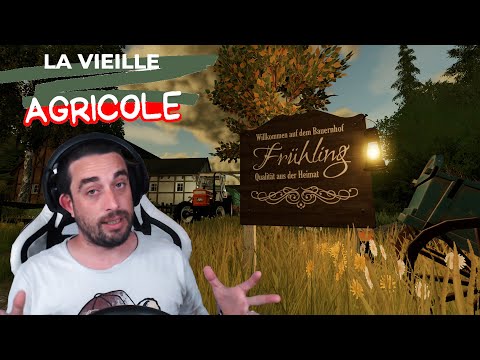 Farming Simulator 2022 / La vieille Agricole / Un nouveau défi !! #01
