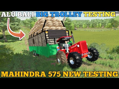 farming simulator 22 Indian mod challenge Hindi testing Mahindra 575 with big alu bali trolley hindi