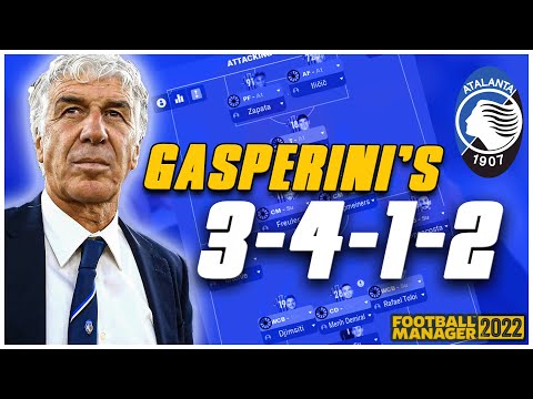 FM22 | GASPERINI'S 3-4-1-2 ATALANTA TACTIC | FOOTBALL MANAGER 2022