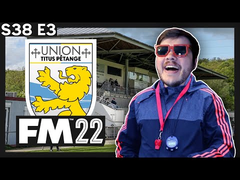 Football Manager 2022 | Titus Pétange | S38 E3 (Luxembourg – Building A Nation)