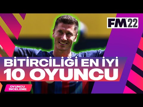 Football Manager 2022'deki Bitiricilik Özelliği En İyi 10+1 Oyuncu İncelemesi