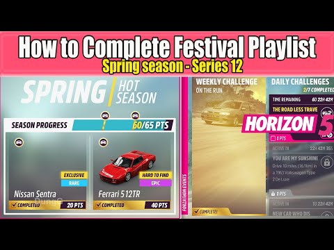 Forza Horizon 5 How to Complete Festival Playlist Spring season Series 12