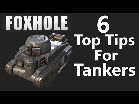 Foxhole: 6 Top Tips for Using Tanks