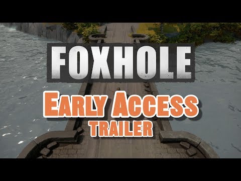 Foxhole Early Access Trailer