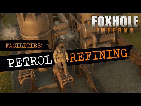 Foxhole Facilities – Oil Refinery