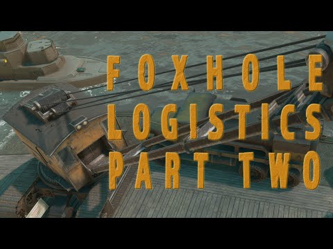 Foxhole Logistics Part 2 Stockpiles Factories Mass Production and shipping crates