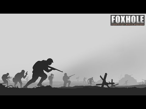 Foxhole – Main Menu Theme