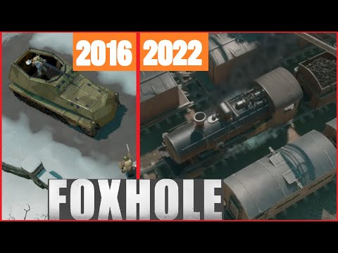 Foxhole's Development History 2016-2022 (The Long Road from Update 0.08 – 1.0)