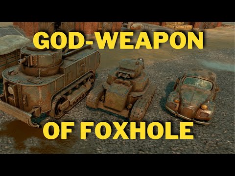 FOXHOLE'S MOST POWERFUL WEAPON (Foxhole Gameplay 2022)
