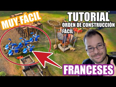 FRANCESES OP – TUTORIAL PRIMEROS PASOS – ORDEN DE CONSTRUCCIÓN – Age of Empires 4 – Español