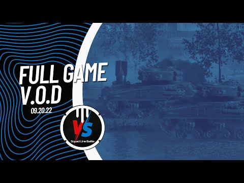 FULL MATCH | SQUAD LINE BATTLE | 09.20.22 | HELL LET LOOSE COMPETITIVE eSports Match