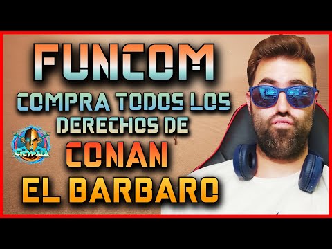 FUNCOM Compro TODOS los derechos de CONAN EL BARBARO y SOLOMON KANE ( Se viene algo gordo )