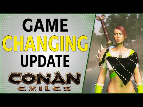 Game Changing Update 2.5 Massive Patch Notes | Conan Exiles 2021