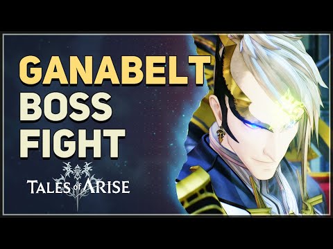 Ganabelt Boss Fight Tales of Arise