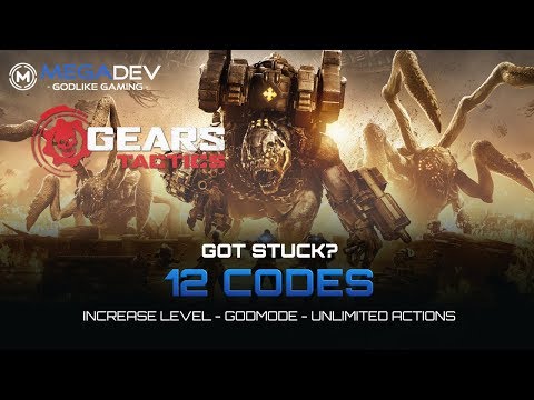 GEARS TACTICS Cheats: Increase Level, Godmode, Unlimited Actions, … | Trainer by MegaDev