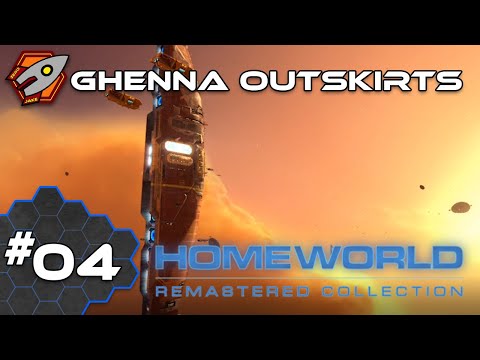 Ghenna Outskirts – Homeworld 2 Remastered #04