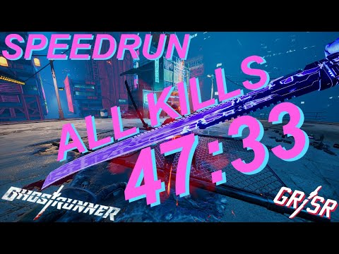 Ghostrunner ALL KILLS Speedrun in 47 Minutes! (47:33 All Kills)