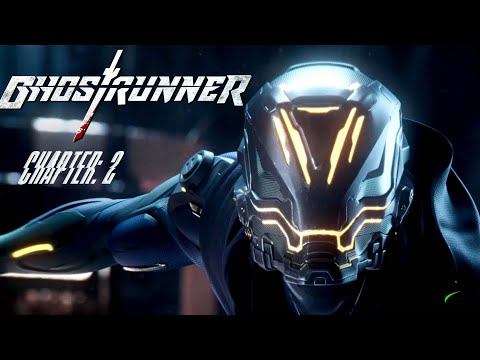 Ghostrunner | Chapter 2 : Life Support