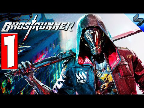Ghostrunner ➤ Прохождение Часть 1 ➤ На Русском ➤ Обзор На ПК ➤ Киберпанк [2020]