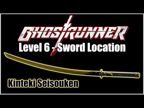 Ghostrunner Katana Paintjob/Sword Locations – Level 6 (Road to Amida) – Kinteki Seisouken