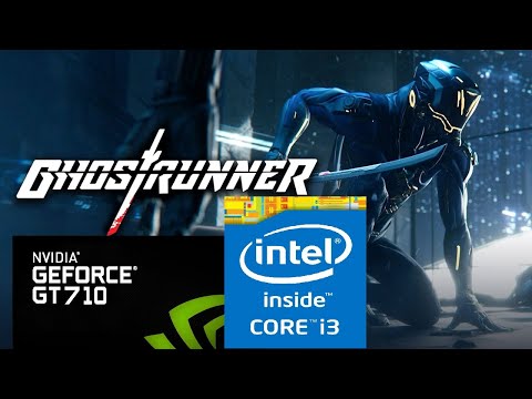 Ghostrunner PC Gt 710 Gameplay Medium Settings 720p