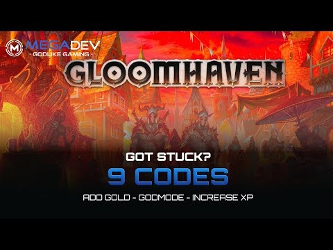GLOOMHAVEN Cheats: Add Gold, Godmode, Increase XP, … | Trainer by MegaDev