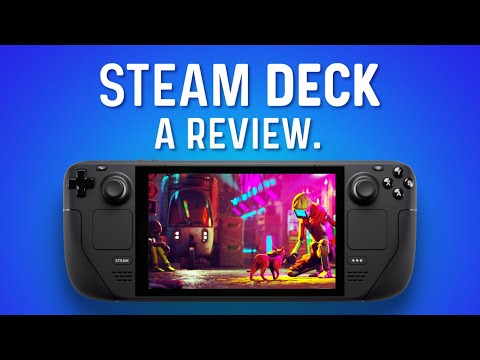 GREAT JOB VALVE!  Steam Deck Review [512GB Model]