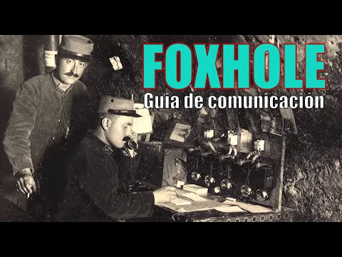 GUIA DE COMUNICACIÓN – FOXHOLE