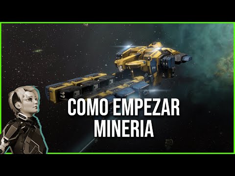 Guía de inicio 2022 : MINERIA COMO EMPEZAR | EVE online