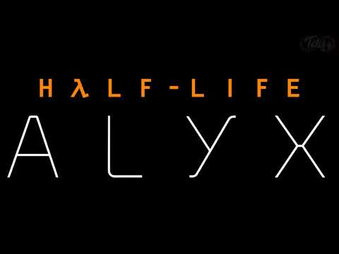 Half-Life Alyx – Ending Intro | Official Soundtrack Music