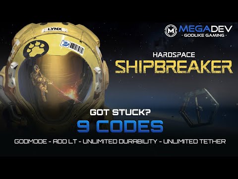 HARDSPACE: SHIPBREAKER Cheats: Godmode, Add LT, Unlimited Durability, … | Trainer by MegaDev