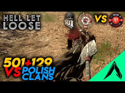 HELL LET LOOSE | 501+129 vs POLISH CLANS | Fall Seasonal | Competitivo