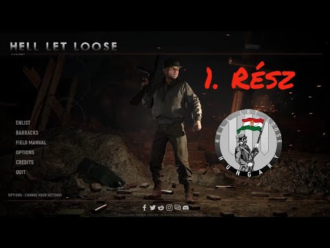 Hell Let Loose – A szerepek – I. rész