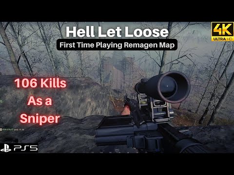 Hell Let Loose | First Time Playing New Map "Remagen" | 106 Kills as Sniper | 4K | PS5