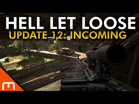 Hell Let Loose – U12 is ALMOST here [PC Only]