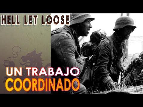 HELL LET LOOSE | Un trabajo coordinado | Gameplay español
