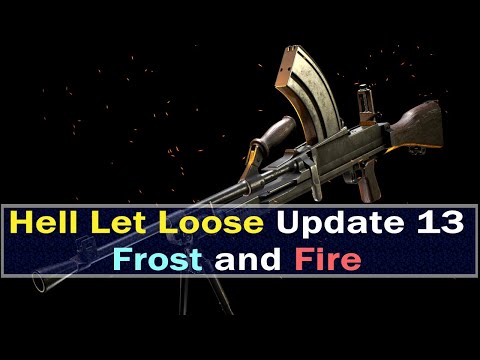 Hell Let Loose – Update 13 – Flames And Frost – No Brits in 2022- New T70 Soviet Light Tank