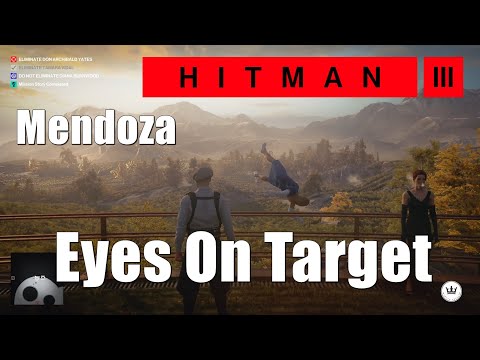 Hitman 3 Eyes On Target – Mendoza (The Farewell)