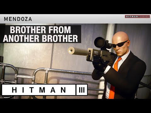 HITMAN 3 Mendoza – "Brother from another Brother" Challenge (Unlock Agent 17's Signature Suit)