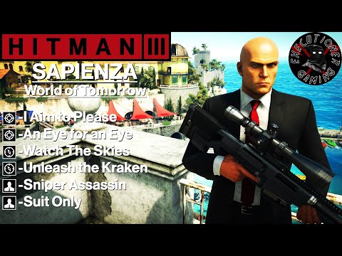 Hitman 3: Sapienza – World of Tomorrow – An Eye for an Eye, Unleash the Kraken, Sniper Assassin