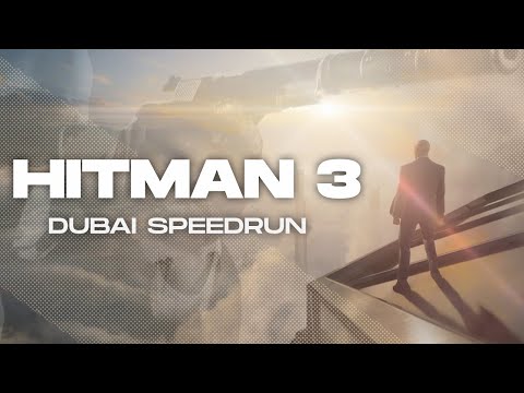 Hitman 3 Speedrun – Dubai (Master, SA/SO, Default)