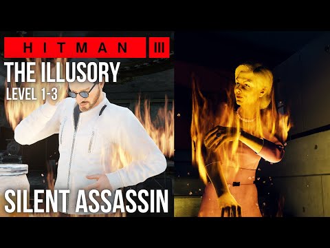 Hitman 3 – The Illusory (Level 1-3) – ET Arcade Silent Assassin