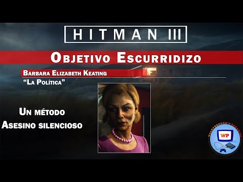 Hitman 3 Walkthrough – Bahía de Hawke: Objetivo Escurridizo – La Política #2