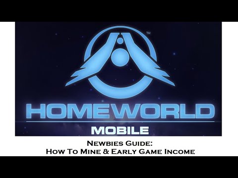 Homeworld Mobile Newbies Guide – How To Mine & Make Money