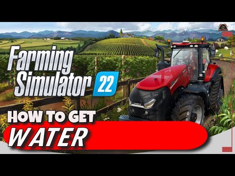 How to get Water | Farming Simulator 2022